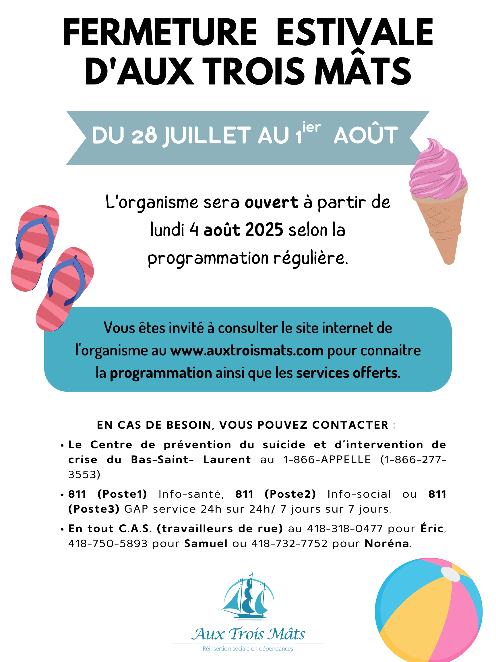Semaine de fermeture estivale de l'organisme